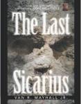 the last sicarius by van mayhall jr